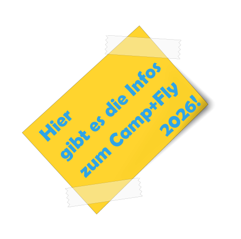 Hier gibt es die Infos zum Camp+Fly 2026!